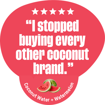 Testimonial - I stopped buying every other coconut brand.